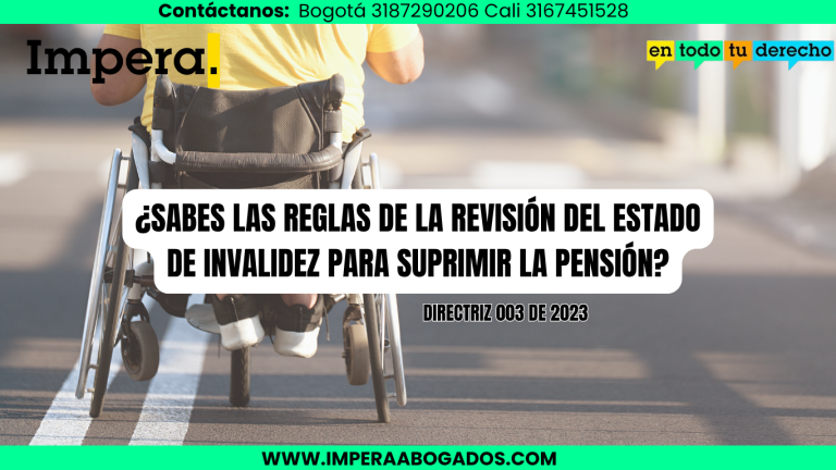 Revisión del Estado de Invalidez: criterio de la Junta Nacional bajo la lupa de IMPERA ABOGADOS